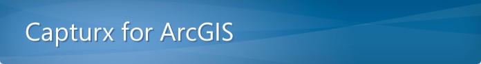 Capturx for ArcGIS